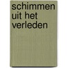 Schimmen uit het verleden by Arvonen