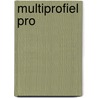 Multiprofiel Pro door Onbekend