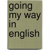 Going my way in english by Vanduffel
