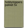 Hobbytoppers pakket 5x by Unknown