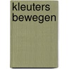 Kleuters bewegen by Berden
