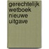 Gerechtelijk wetboek nieuwe uitgave