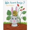 Wat hoort Konijn? by Milja Praagman