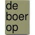De boer op