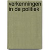 Verkenningen in de politiek door Onbekend