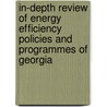 In-depth review of energy efficiency policies and programmes of Georgia door Onbekend