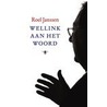 Wellink aan het woord door Roel Janssen