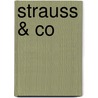 Strauss & Co door J. Eckhardt