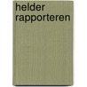 Helder rapporteren door P. Nederhoed