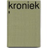 Kroniek ' door Onbekend