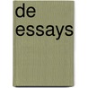 De essays by Michel De Montaigne