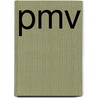 Pmv door Midde