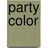 Party color door Onbekend