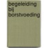 Begeleiding bij borstvoeding