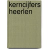 Kerncijfers Heerlen by F.A.G. van Heur