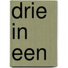Drie in een by Hans Reitsma