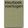 Kleurboek voertuigen door Onbekend