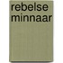 Rebelse minnaar