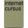 Internet cursus by Unknown