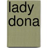 Lady dona by Daphne Du Maurier