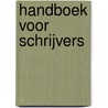 Handboek voor schrijvers door S. van Vlerken