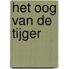 Het oog van de tijger door Joseph Weinberg