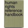 Human Rights reference handbook door Onbekend