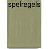 Spelregels by A. van 'T. Veer