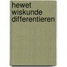 Hewet wiskunde differentieren door Onbekend