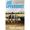 Joe Speedboot by Tommy Wieringa