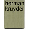 Herman Kruyder door C. Blotkamp