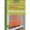 Praktijkorganisatie voor apothekersassistenten by C.R.C. Huizinga-Arp