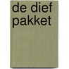 De Dief pakket by Ruth Rendell