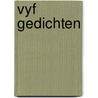 Vyf gedichten door Roland Holst
