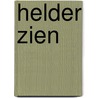 Helder zien door P. Schelling