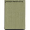 Geneesmiddelenkennis door G. Laekeman