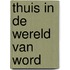 Thuis in de wereld van Word