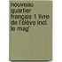 Nouveau Quartier français 1 livre de l'élève incl. le mag'