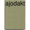 Ajodakt door Wim Sweers