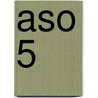 ASO 5 by D'Haene