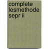 Complete lesmethode SEPR II door Onbekend