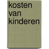 Kosten van kinderen door Onbekend