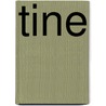 Tine by H. Bang