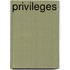 Privileges