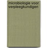 Microbiologie voor verpleegkundigen door J. Verhaegen