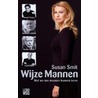 Wijze mannen by Susan Smit