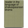 Reader in the language of shakespearean drama door Onbekend