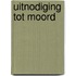 Uitnodiging tot moord