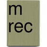 M REC by Unknown