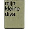 Mijn kleine diva door Sue Chipperton
